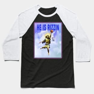 He is Rizzin Baseball T-Shirt